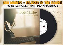 A faixa perdida de Bob Marley, 'Selassie is the Chapel', já foi lançada pela JAD Records / Lost Bob Marley track 'Selassie is the Chapel' out now via JAD Records